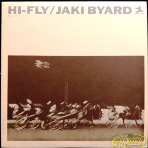 JAKI BYARD - HI-FLY