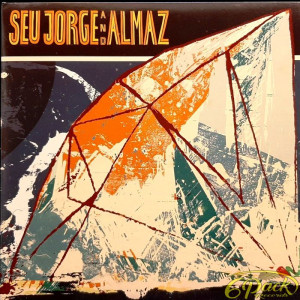SEU JORGE AND ALMAZ - SEU JORGE AND ALMAZ