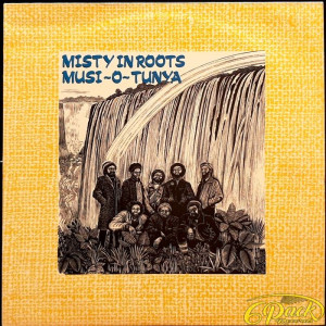 MISTY IN ROOTS - MUSI-O-TUNYA