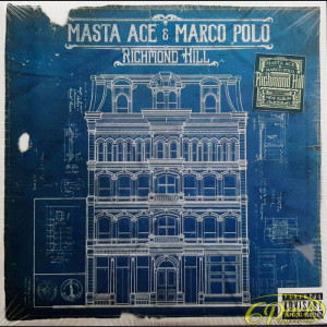 MASTA ACE & MARCO POLO - RICHMOND HILL