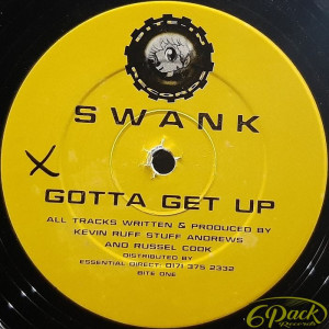 SWANK - GOTTA GET UP