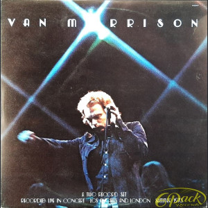 VAN MORRISON - IT'S TOO LATE TO STOP NOW