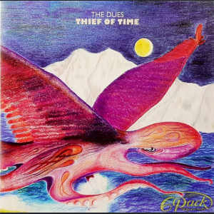 THE DUES - THIEF OF TIME